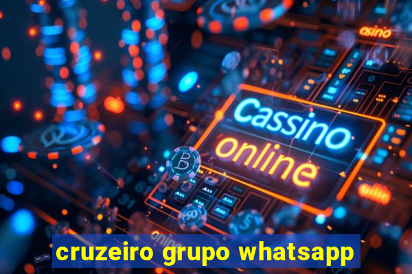 cruzeiro grupo whatsapp